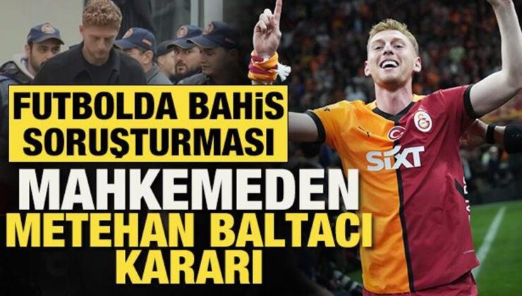 Galatasaraylı futbolcu Metehan Baltacı hakkında karar verildi!