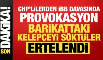 İmamoğlu davasında ikinci hafta: CHP’lilerden provokasyon! Barikattaki kelepçeyi döktüler