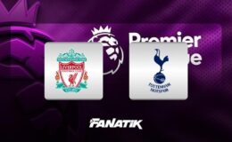 Liverpool-Tottenham maçı ne zaman, saat kaçta, hangi kanalda canlı yayınlanacak? (Premier Lig)