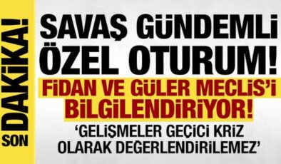 Meclis’te İran özel oturumu: ‘Geçici kriz olarak değerlendirilemez’