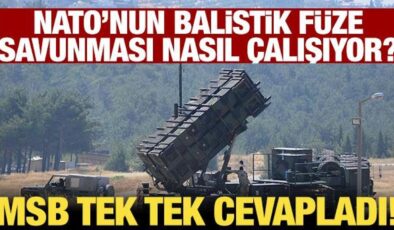 NATO’nun balistik füze savunmasına ilişkin tüm merak edilenler: MSB tek tek cevapladı!