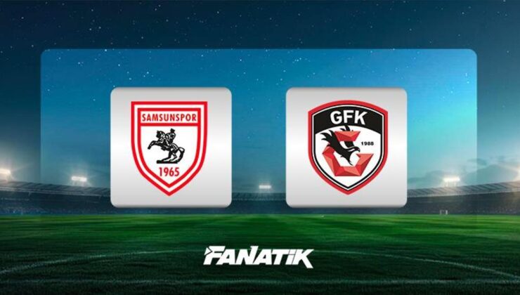 Samsunspor-Gaziantep FK maçı ne zaman, saat kaçta, hangi kanalda canlı yayınlanacak? (Süper Lig)