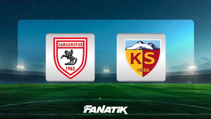 Samsunspor – Kayserispor maçı ne zaman, saat kaçta ve hangi kanalda?