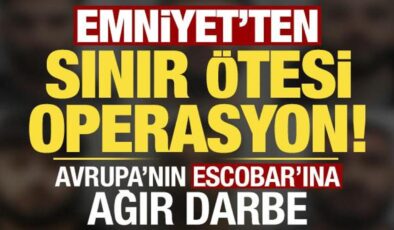Son dakika: Emniyet’ten Avrupa’nın Pablo Escobar’ı Baybaşinler’e ağır darbe!