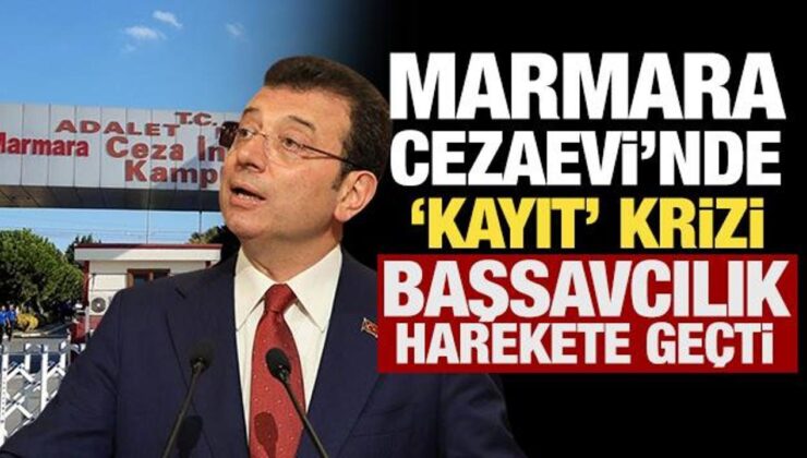 Son Dakika: Marmara Cezaevi’nde ‘kayıt’ krizi: Başsavcılık harekete geçti