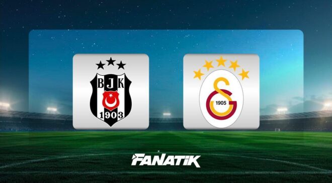 CANLI |Beşiktaş – Galatasaray derbisi ne zaman, saat kaçta hangi kanalda? (Muhtemel 11’ler)