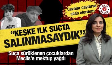 Suça sürüklenen çocuklardan Meclis’e mektup: “Keşke ilk suçta salınmasaydık”