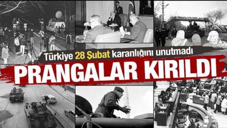 Türkiye 28 Şubat karanlığını unutmadı: Milli iradeye vurulan prangalar kırıldı