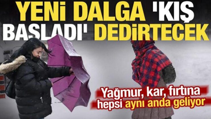 Türkiye’ye yağmur, kar ve fırtına aynı anda geliyor! Meteoroloji il il uyardı