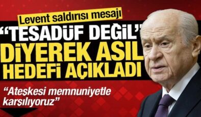 Bahçeli’den Levent saldırısı mesajı: ‘Tesadüf değil’ diyerek asıl hedefi açıkladı