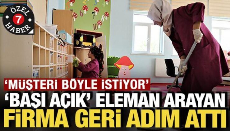 ‘Başı açık’ personel arayan firma geri adım attı: ‘Müşteri böyle istiyor’