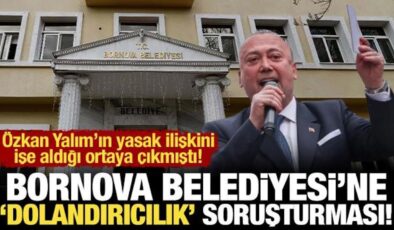 Bornova Belediyesi’ne soruşturma: Özkan Yalım’ın yasak ilişkisini işe almışlardı