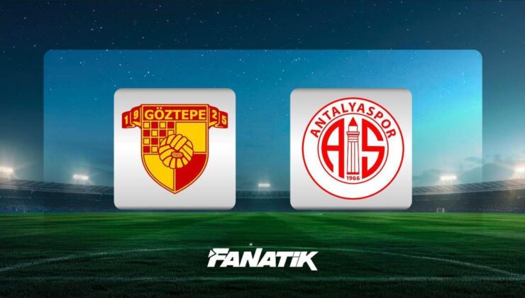 CANLI| Göztepe – Antalyaspor (Süper Lig 31. hafta maçı)