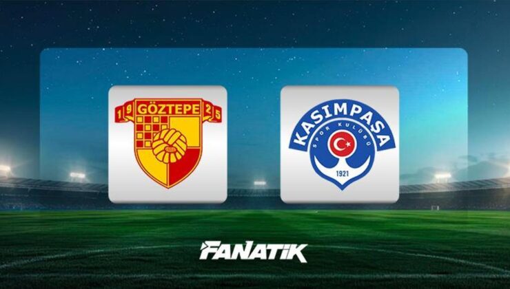 CANLI | Göztepe-Kasımpaşa maçı