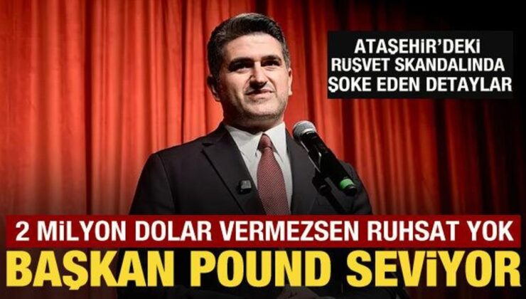 CHP’li Ataşehir Belediyesi’nde milyon dolarlık rüşvet skandalı