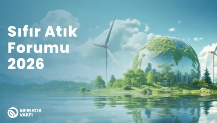 COP31 Öncesi 100’ün üzerinde Bakan Sıfır Atık Forumu için İstanbul’da buluşacak