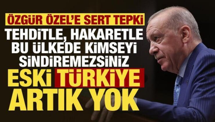 Cumhurbaşkanı Erdoğan’dan CHP’ye sert tepki: Tehditle sindiremezsiniz, eski Türkiye yok!