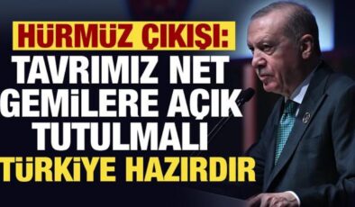 Cumhurbaşkanı Erdoğan’dan Hürmüz çıkışı: Gemilere açık tutulmalı