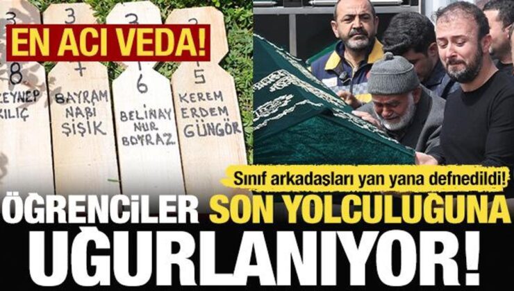 En acı veda: Okul saldırısında hayatını kaybeden öğrenciler uğurlandı!