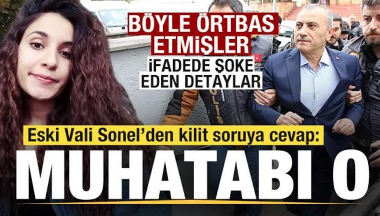 Gülistan Doku cinayetini böyle örtbas etmişler! Eski Vali Sonel’in ifadesi ortaya çıktı