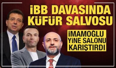 İBB davasında küfür iddiası: Duruşmada tansiyon yükseldi