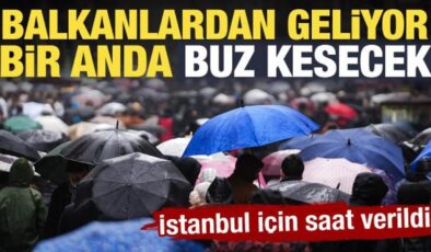 İstanbullular dikkat! Valilikten ve AKOM’dan peş peşe uyarı: Balkanlardan geliyor…