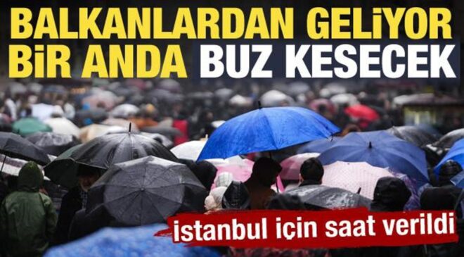 İstanbullular dikkat! Valilikten ve AKOM’dan peş peşe uyarı: Balkanlardan geliyor…