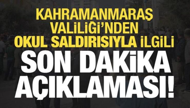 Kahramanmaraş Valiliği’nden saldırıyla ilgili son dakika açıklaması!