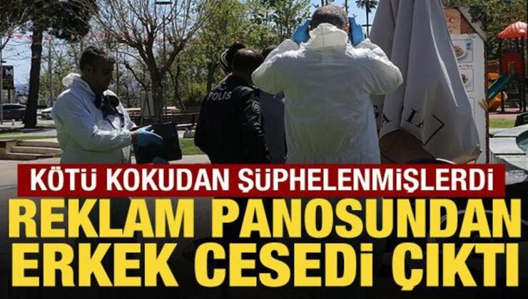 Kötü kokunun sebebi şoke etti: Reklam panosunda erkek cesedi!