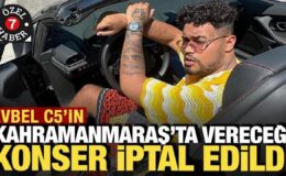 LVBEL C5’in Kahramanmaraş’ta vereceği konser iptal edildi