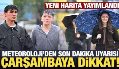 Meteoroloji’den son dakika uyarısı: Çarşambaya dikkat!