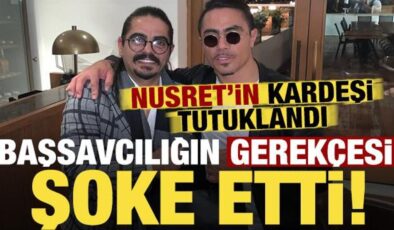 Son dakika: Nusret’in kardeşi Özgür Gökçe tutuklandı! Başsavcılığın gerekçesi şoke etti…