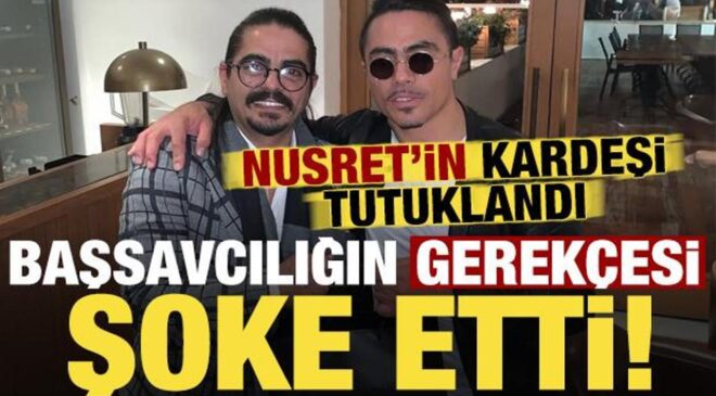 Son dakika: Nusret’in kardeşi Özgür Gökçe tutuklandı! Başsavcılığın gerekçesi şoke etti…