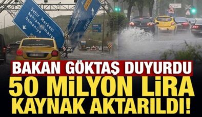 Bakan Göktaş: Gaziantep’teki sel felaketinin ardından 50 milyon lira kaynak aktardık