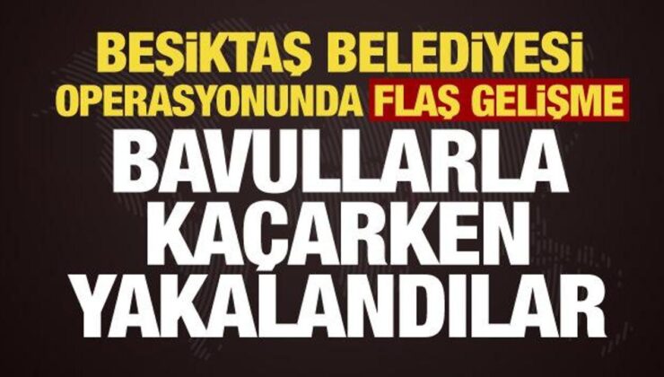 Beşiktaş Belediyesi operasyonunda flaş gelişme! Akpolat’ın kara kutusu kaçarken yakalandı