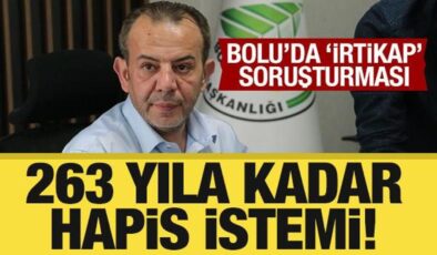 Bolu Belediyesine ‘irtikap’ soruşturması: Tanju Özcan için 263 yıla kadar hapis istemi!