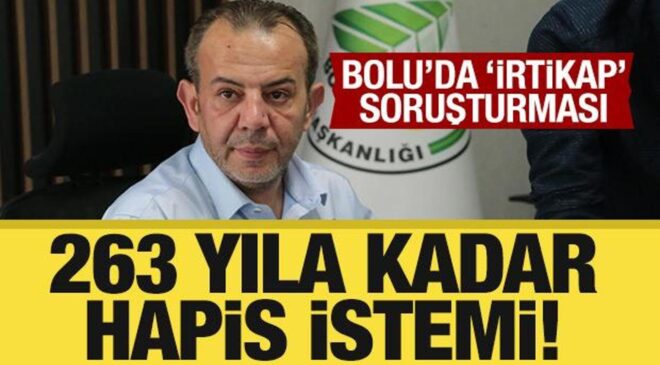 Bolu Belediyesine ‘irtikap’ soruşturması: Tanju Özcan için 263 yıla kadar hapis istemi!