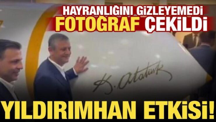 CHP Lideri Özel’den SAHA Expo 2026’ya ziyaret! Yıldırımhan’ın önünde poz verdi