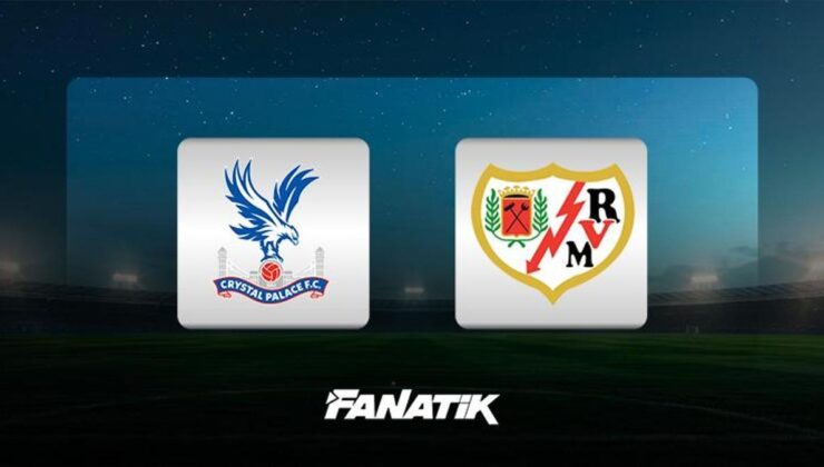 Crystal Palace – Rayo Vallecano maçı ne zaman, saat kaçta, hangi kanalda? (UEFA Konferans Ligi final maçı)