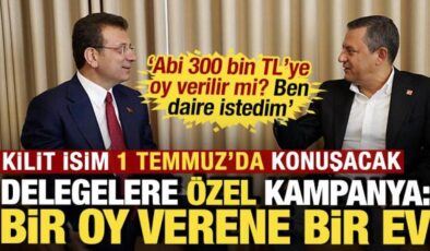 Delegelere ‘özel’ kampanya: Bir oy verene bir ev vermişler