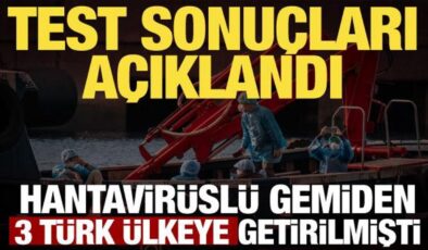 Hantavirüslü gemiden 3 Türk ülkeye getirilmişti! Sağlık Bakanlığından açıklama geldi