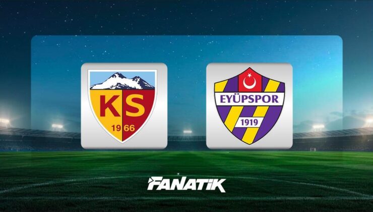 Kayserispor – Eyüpspor maçı ne zaman, saat kaçta hangi kanalda? (Süper Lig 32. hafta maçı)