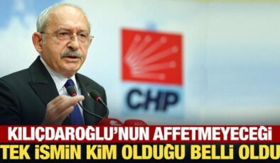 Kılıçdaroğlu’nun affetmeyeceği tek ismin kim olduğu belli oldu