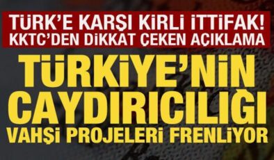 KKTC Dışişleri Bakanı Tahsin Ertuğruloğlu, Türk’e karşı kirli ittifaka dikkat çekti