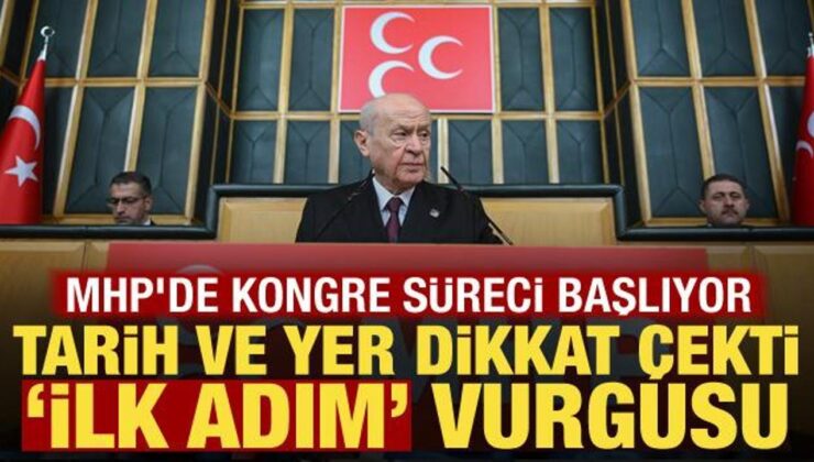 MHP’de kongre süreci başlıyor: İlk durak ve tarih dikkat çekti