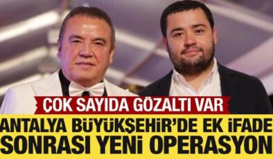 Muhittin Böcek’in ek ifadesi sonrası Antalya Büyükşehir Belediyesi’nde operasyon
