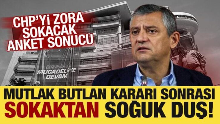Mutlak butlan kararı sonrası dikkat çeken anket: Özgür Özel şoke olacak!