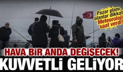 Pazar planı olanlar dikkat! Meteoroloji saat verdi: İstanbul dahil birçok ilde yağış var