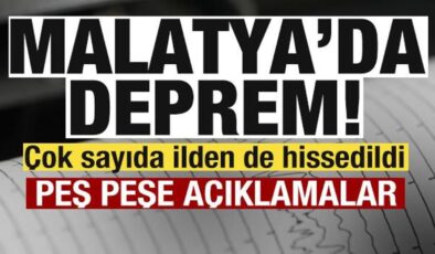 Son dakika: Malatya’da deprem! Çok sayıda ilden de hissedildi