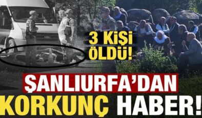 Son dakika: Şanlıurfa’da korkunç olay! 3 kişi hayatını kaybetti…